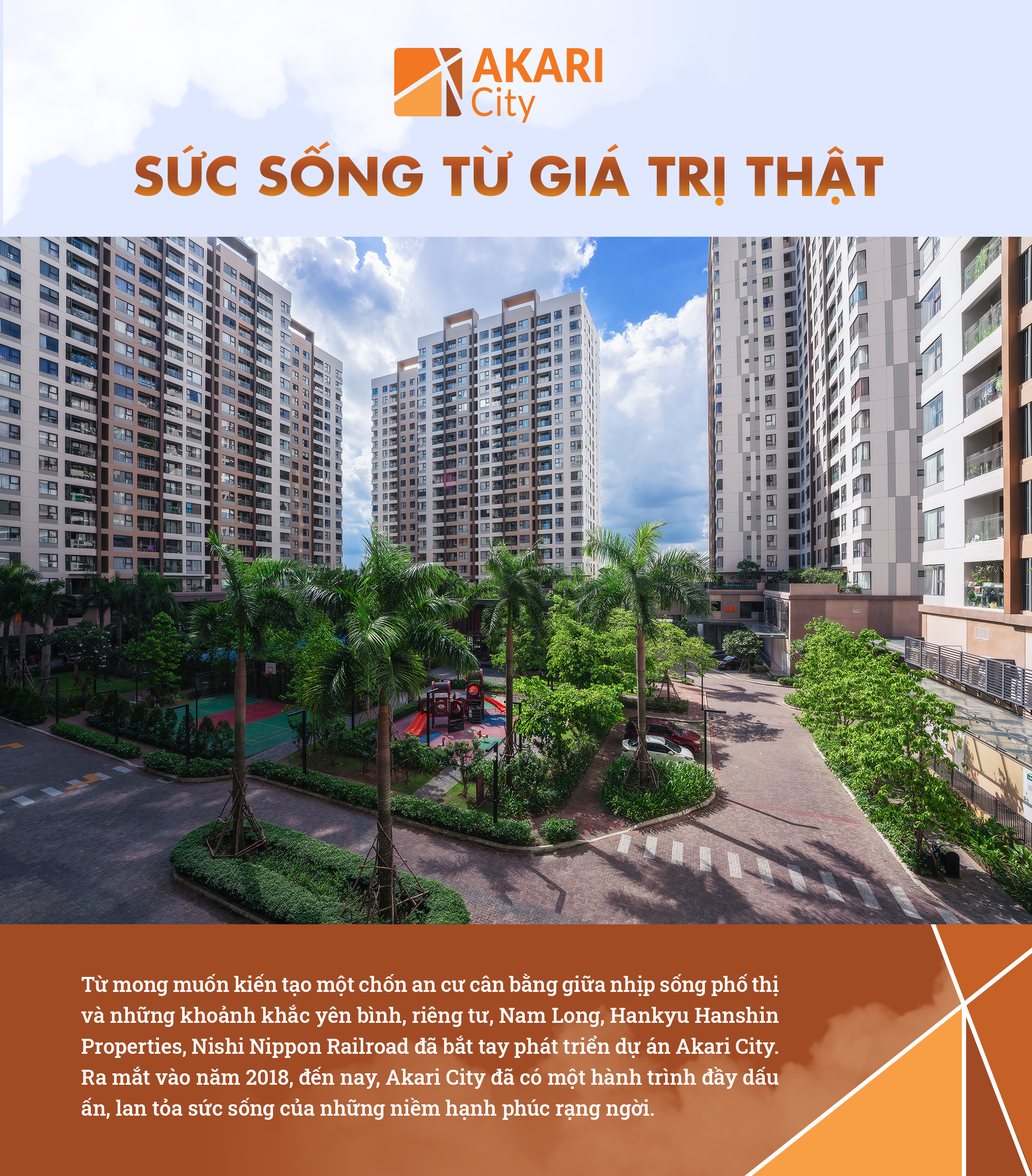 Akari City: Sức sống từ giá trị thật