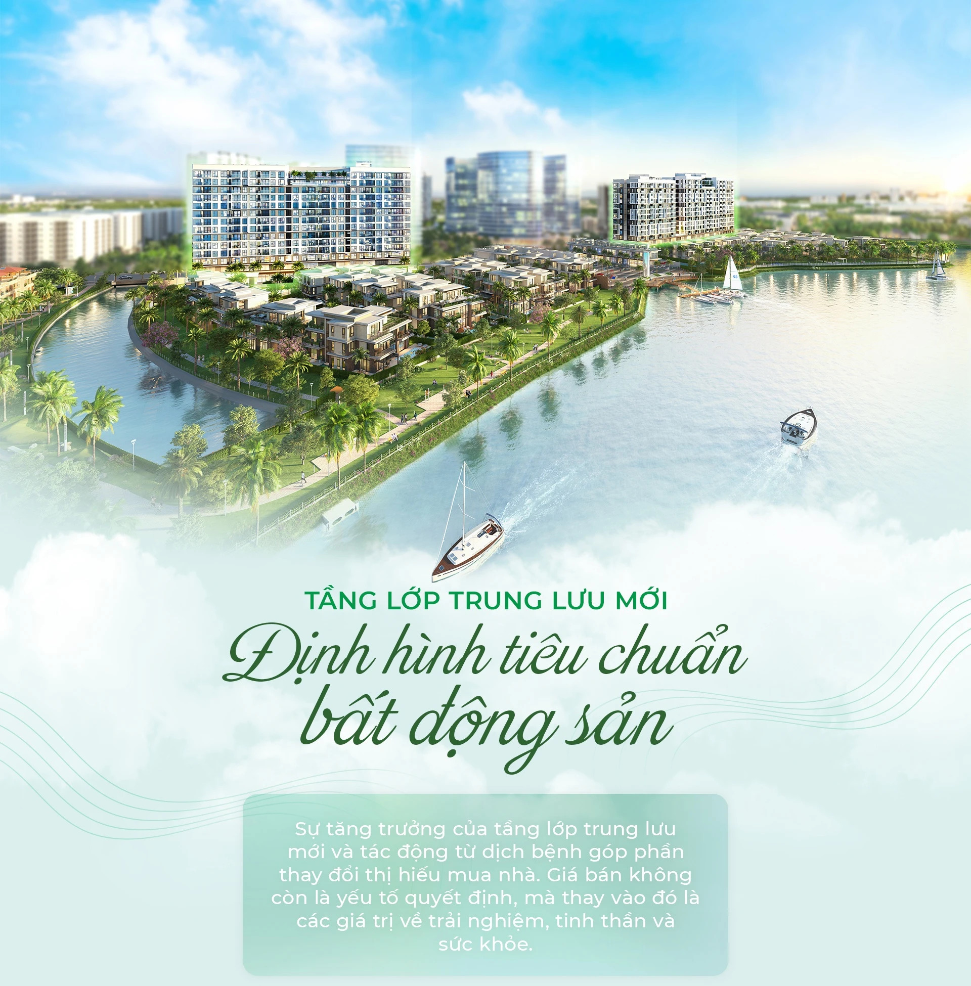 Tầng lớp trung lưu mới định hình tiêu chuẩn bất động sản